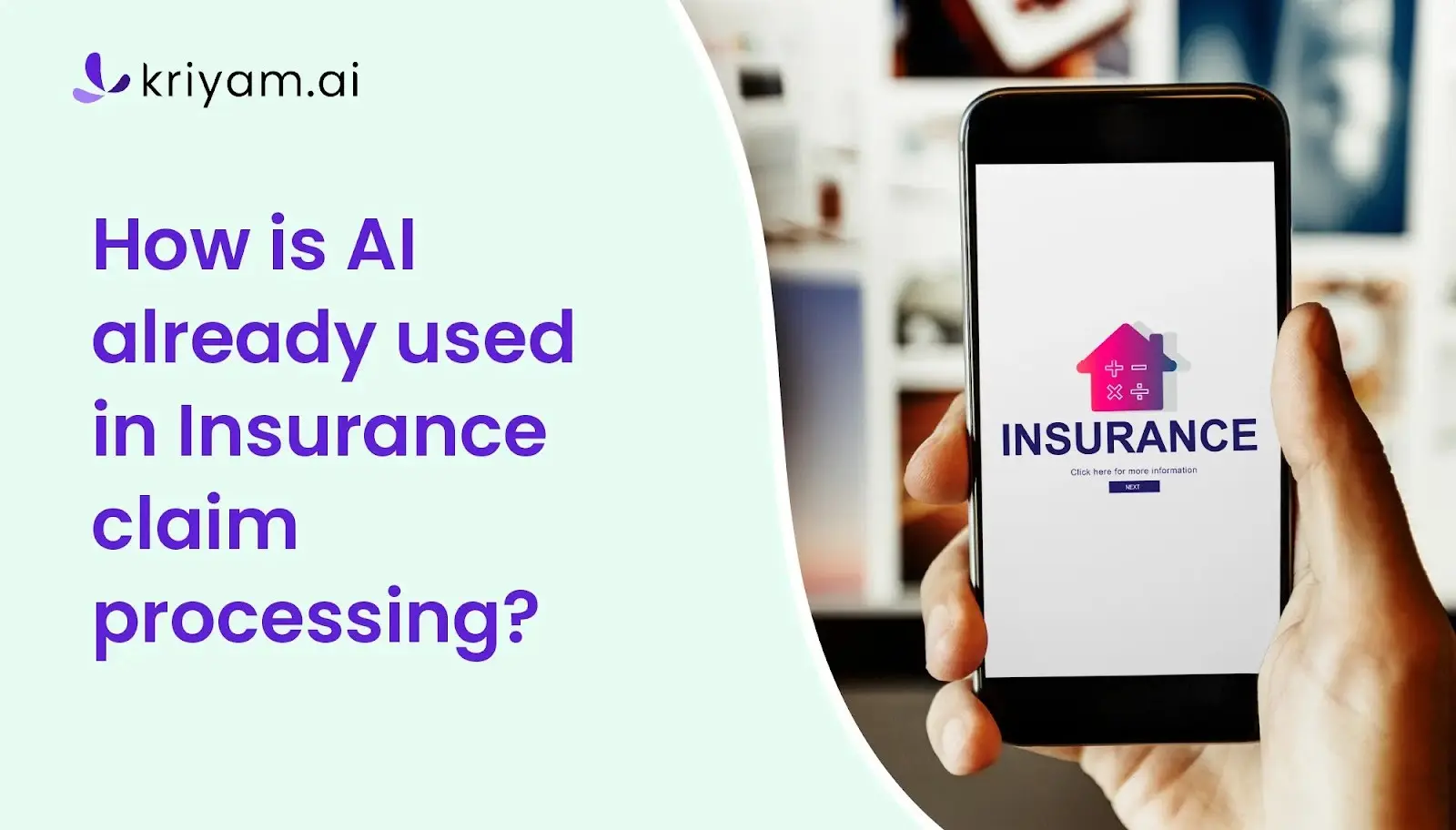 How is AI already used in Insurance claim processing?
